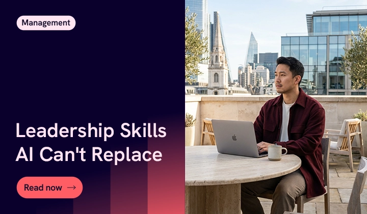 Leadership Skills AI Can't Replace